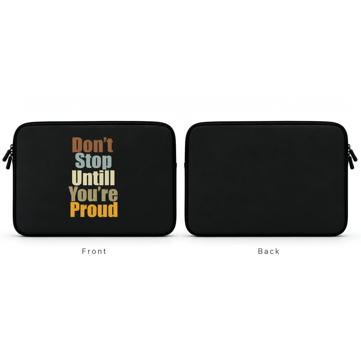 Don't Stop | Laptop Sleeve