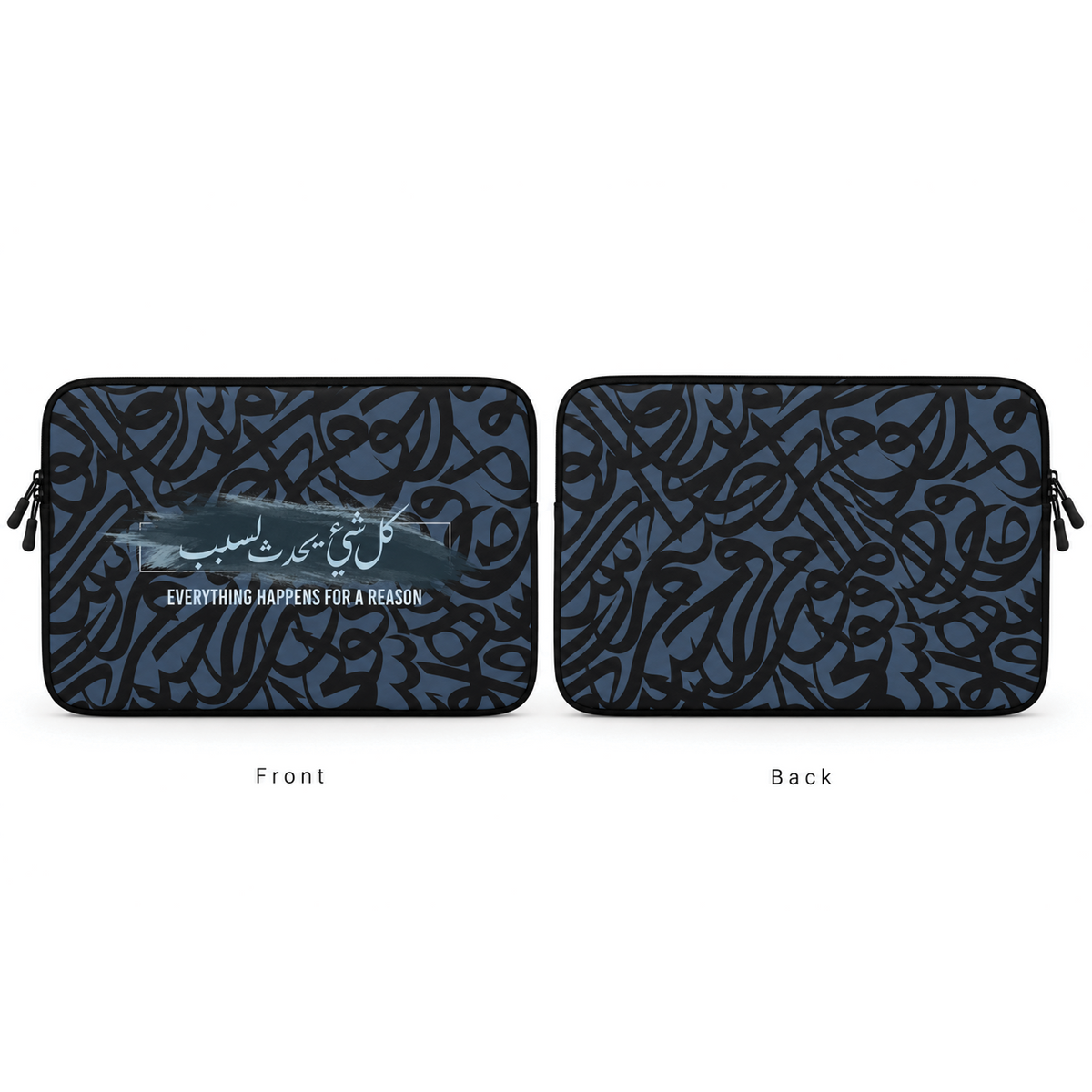 كل شيء يحدث لسبب | Laptop Sleeve