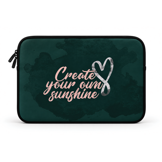 Create your own sunshine | Laptop Sleeve